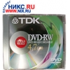 DVD-RW DISC  TDK             4.7GB