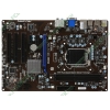 Мат. плата Socket1155 MSI "PH61-P33 (B3)" (iH61, 2xDDR3, U100, SATA II, PCI-E, D-Sub, SB, 1Гбит LAN, USB2.0, ATX) (ret)