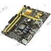 ASUS B85M-G/SI (OEM) LGA1150 <B85> PCI-E Dsub+DVI+HDMI GbLAN  SATA  MicroATX  4DDR-III